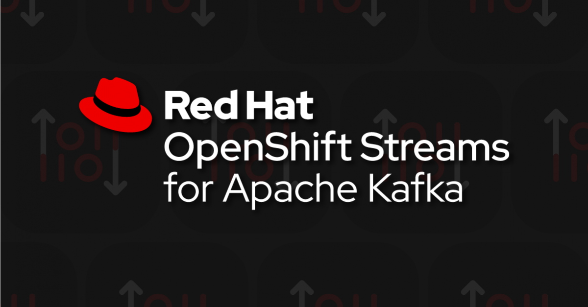 red hat openshift streams for apache kafka