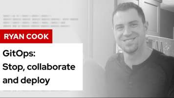 GitOps: Stop, collaborate and deploy | DevNation Tech Talk