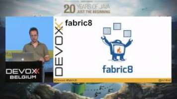 fabric8 - Java developer tools for Kubernetes and OpenShift by Roland Huß