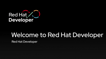 Welcome to Red Hat Developer