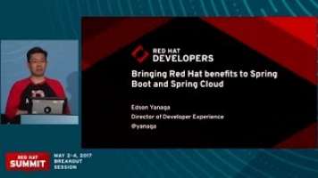 Bringing Red Hat benefits to Spring Boot and Spring Cloud