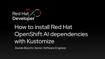 How to install Red Hat OpenShift AI dependencies with Kustomize