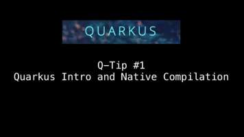 Introduction to Quarkus: "Supersonic Subatomic Java"