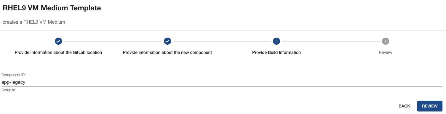 The RHEL9 VM Medium Template in the Provide Build information phase. The user must fill in the Component ID field.